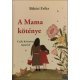 A Mama köténye   13.95 + 1.95 Royal Mail